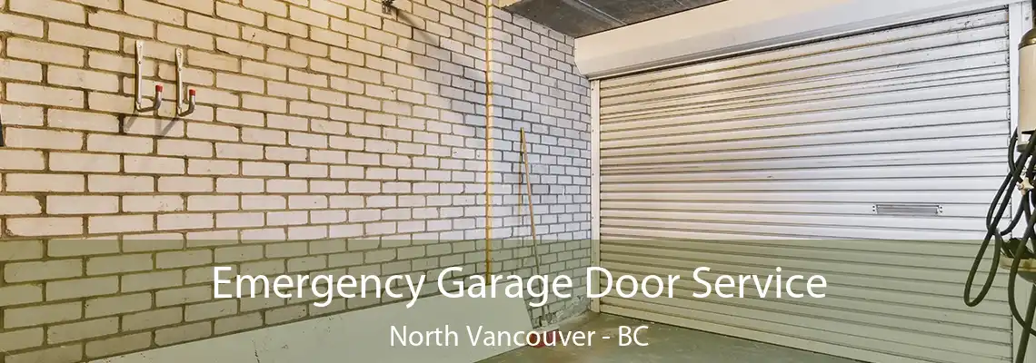  Emergency Garage Door Service North Vancouver - BC