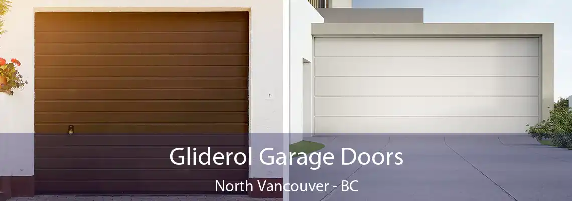  Gliderol Garage Doors North Vancouver - BC